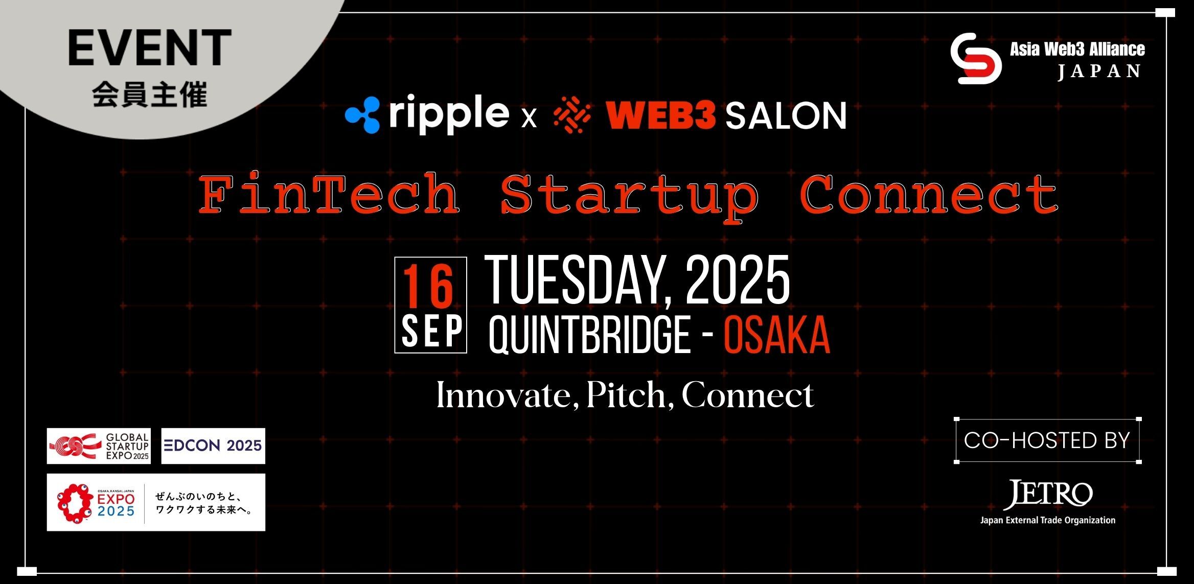 FinTech Startup Connect – Ripple X Web3 Salon @ Global Startup Expo Osaka & EDCON Osaka